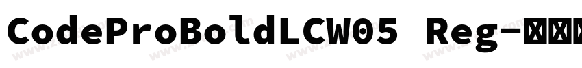 CodeProBoldLCW05 Reg字体转换